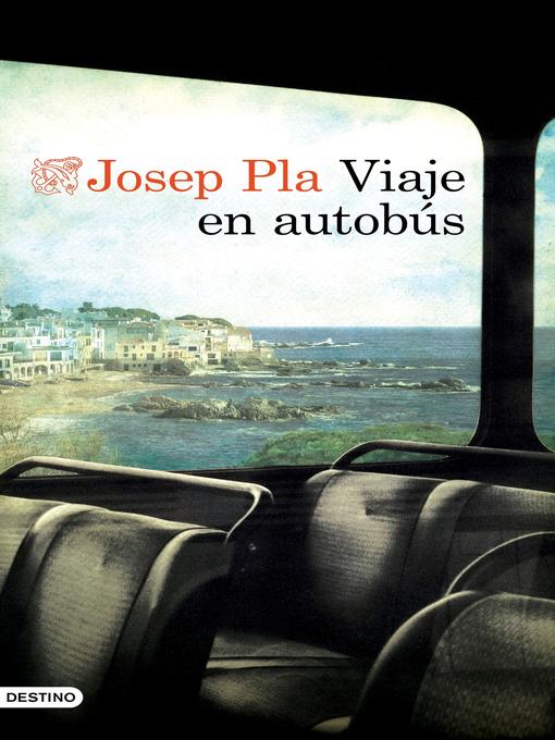 Title details for Viaje en autobús by Josep Pla - Wait list